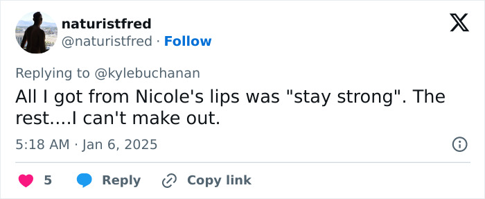 Tweet discussing Nicole Kidman's lips reading "stay strong," unable to decipher the rest. Tweet discussing Nicole Kidman's lips reading "stay strong," unable to decipher the rest.