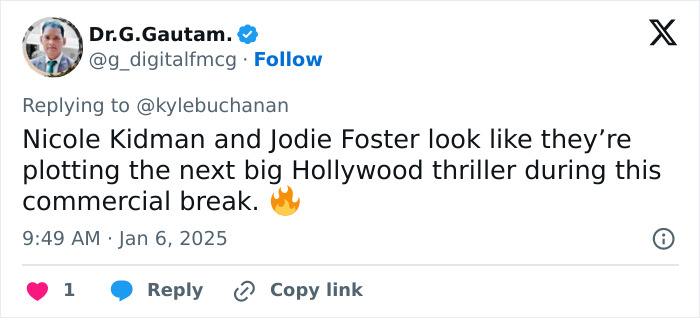 Tweet referencing Nicole Kidman and Jodie Foster discussing a potential Hollywood project during a break. Tweet referencing Nicole Kidman and Jodie Foster discussing a potential Hollywood project during a break.