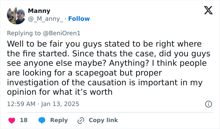 Tweet discussing the investigation of the La Palisades fire, with mentions of finding a scapegoat and proper causation. Tweet discussing the investigation of the La Palisades fire, with mentions of finding a scapegoat and proper causation.