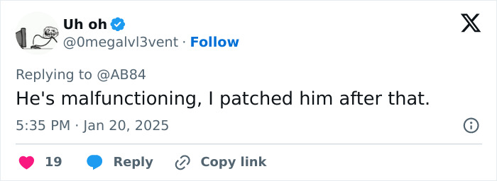 Tweet about Elon Musk malfunctioning, mentioning a patch, with 19 likes and a reply option. Tweet about Elon Musk malfunctioning, mentioning a patch, with 19 likes and a reply option.