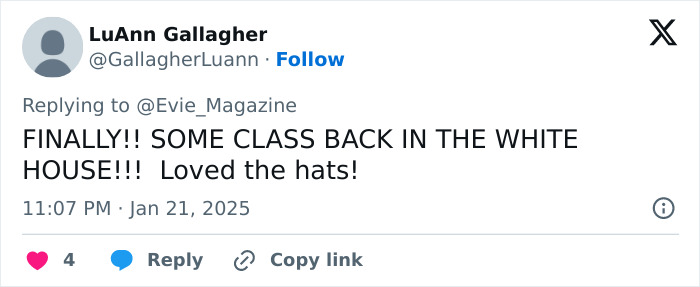Tweet by LuAnn Gallagher expressing approval, mentioning "class back in the White House" and "Loved the hats! Tweet by LuAnn Gallagher expressing approval, mentioning "class back in the White House" and "Loved the hats!
