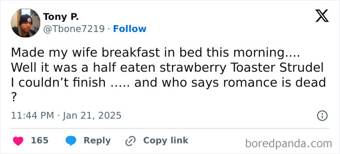 Funny tweet about making breakfast in bed with half-eaten Toaster Strudel, capturing humor during January.