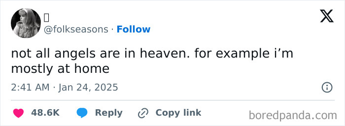 Funny tweet about angels, humorously claiming they are mostly at home instead of heaven, helping survive January.