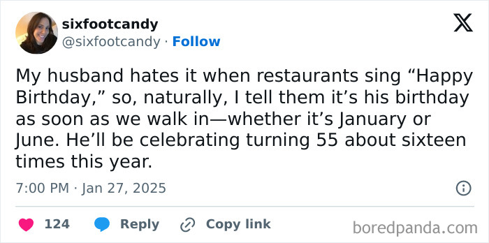 Funny tweet about a man celebrating his 55th birthday multiple times in January to avoid birthday songs in restaurants.