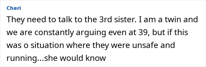 Text discussing the possible insights from a third sister about the disappearance after a night walk. Text discussing the possible insights from a third sister about the disappearance after a night walk.