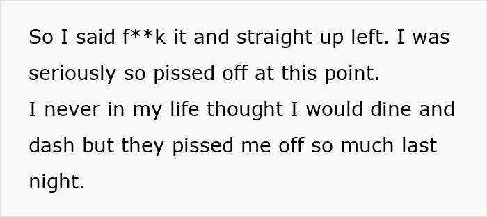 Text describing frustration after a long wait led to dining and dashing. Text describing frustration after a long wait led to dining and dashing.