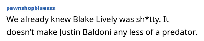 Screenshot of a comment about Blake Lively and Justin Baldoni controversies. Screenshot of a comment about Blake Lively and Justin Baldoni controversies.