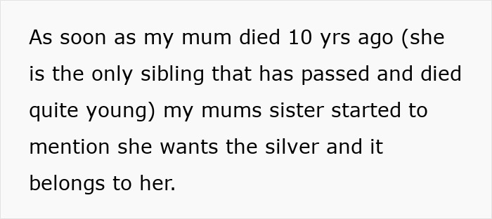 Text about a greedy aunt claiming family silverware after a sibling's death. Text about a greedy aunt claiming family silverware after a sibling's death.