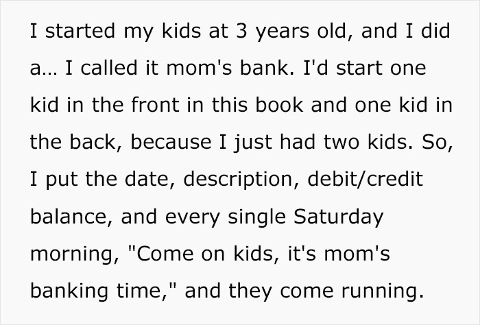 Text explaining a parent's system called "mom's bank" for managing chores without paying children. Text explaining a parent's system called "mom's bank" for managing chores without paying children.