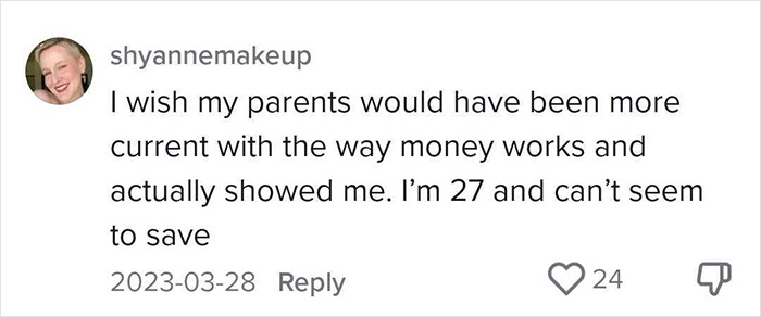 Comment about not learning money management from parents, with 24 likes. Comment about not learning money management from parents, with 24 likes.