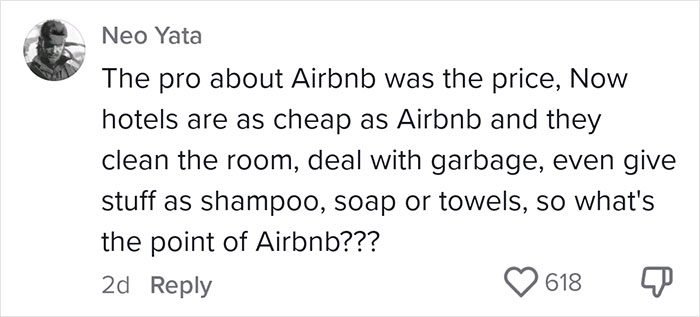 Comment questioning the benefits of Airbnb, mentioning hotels being as cheap and handling tasks like taking out trash. Comment questioning the benefits of Airbnb, mentioning hotels being as cheap and handling tasks like taking out trash.