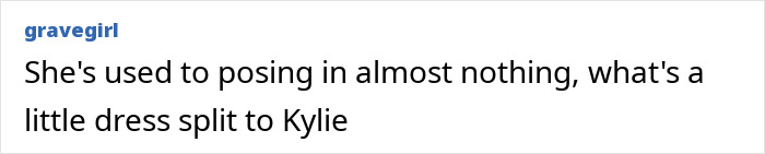 Comment mentioning Kylie Jenner's dress split at Golden Globes event. Comment mentioning Kylie Jenner's dress split at Golden Globes event.