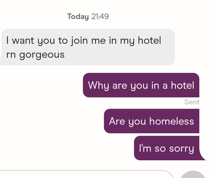 Chaotic dating app messages discussing a surprise hotel invitation and a humorous response about homelessness.