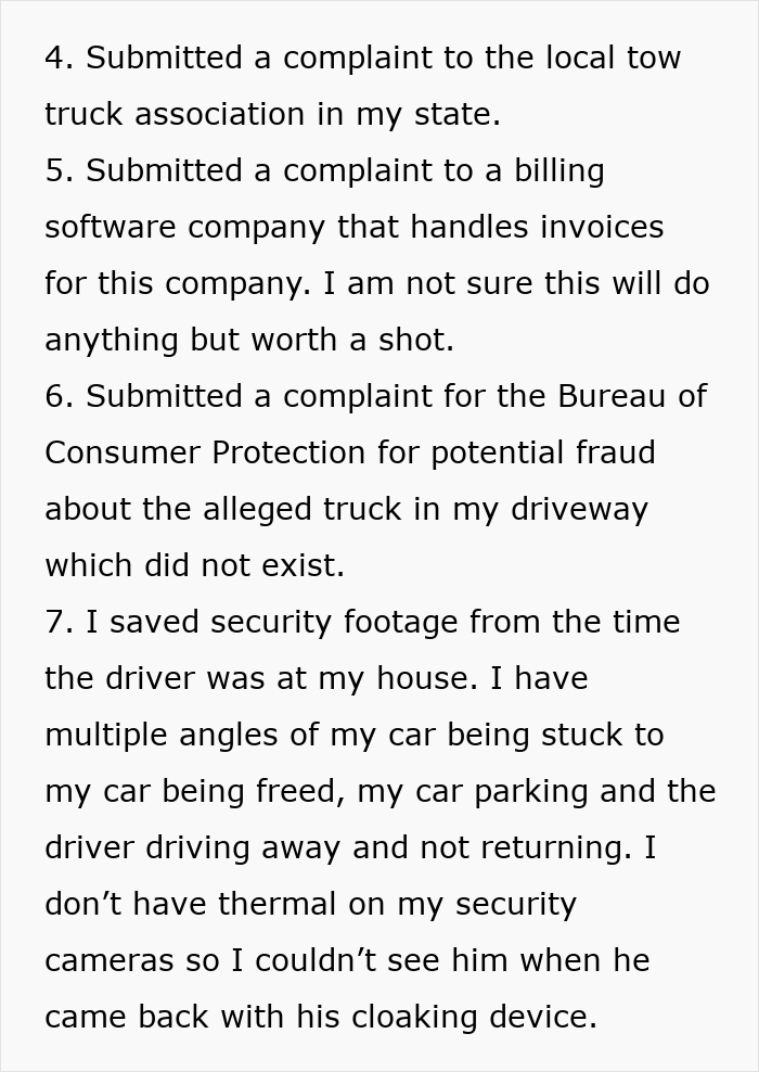 Text detailing complaints and actions taken against tow company; mentions security footage as revenge strategy. Text detailing complaints and actions taken against tow company; mentions security footage as revenge strategy.