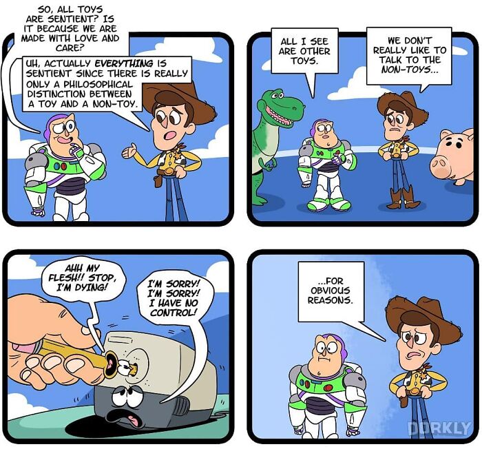 Comic strip humorously illustrates the absurdity of life and pop culture through toy characters discussing sentience.