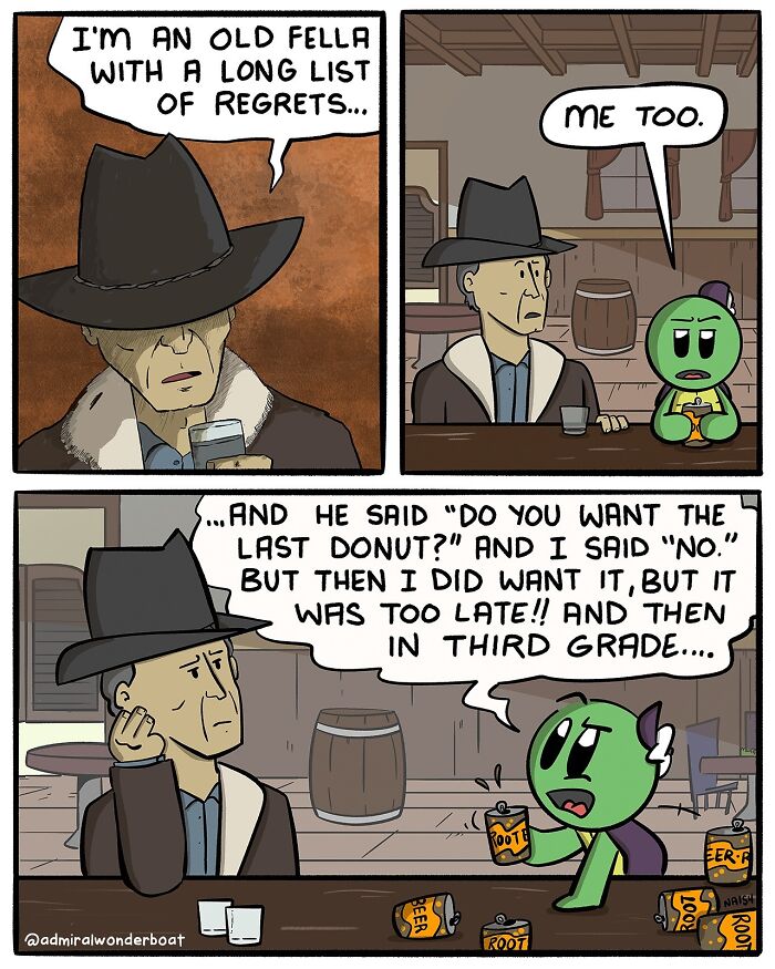 Comic about life and regrets; a cowboy and green character talk at a bar about missed chances with donuts and third grade.