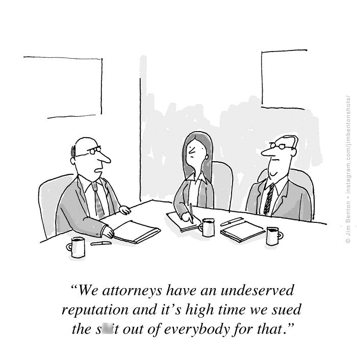 Three attorneys in a meeting room, with a humorous comic caption about suing related to reputation, by a veteran artist.