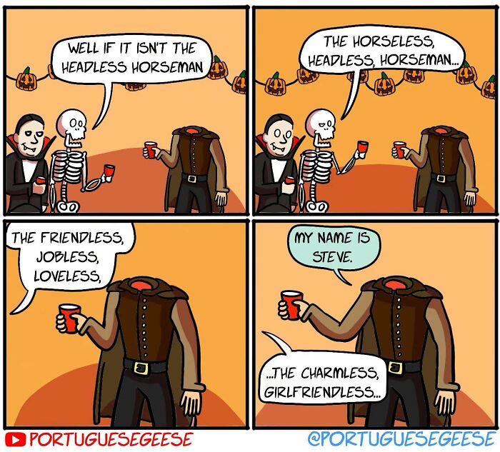 Comic with twisted ending: vampire and skeleton interact with headless horseman named Steve at a party.