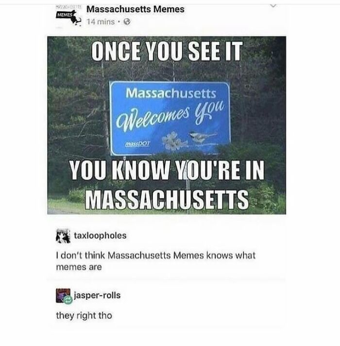 Massachusetts memes post featuring a highway welcome sign humorously capturing regional quirks.