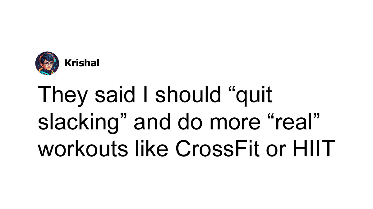 Hey Pandas, AITA For Getting Frustrated By My Friend’s Remarks About My Exercise?