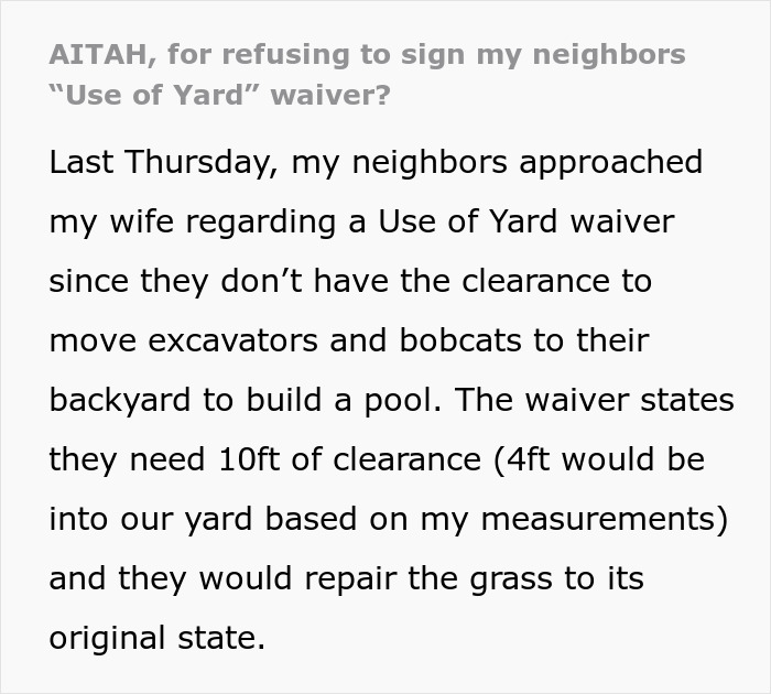 Text discussing neighbors requesting a yard use waiver for construction access. Text discussing neighbors requesting a yard use waiver for construction access.