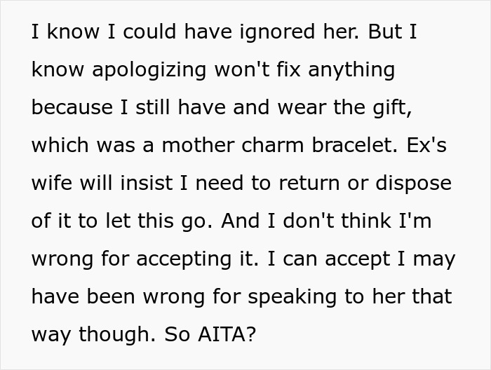 Text about wearing a gifted mother charm bracelet causing a dispute with ex's new wife over returning it. Text about wearing a gifted mother charm bracelet causing a dispute with ex's new wife over returning it.