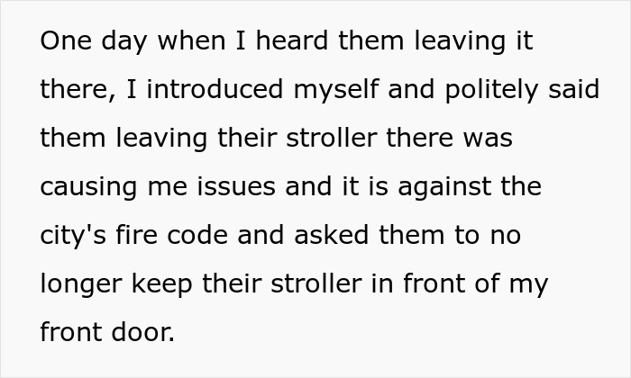 Text describing a woman addressing neighbors about their stroller blocking her door. Text describing a woman addressing neighbors about their stroller blocking her door.