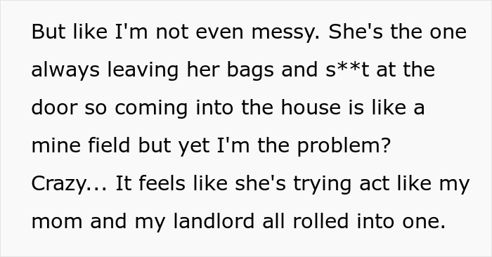 Text rant about roommate's messy habits and imposing made-up house rules. Text rant about roommate's messy habits and imposing made-up house rules.