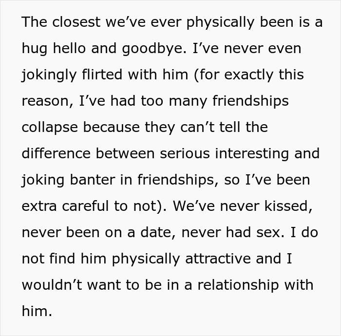 Text about a friendship with no romantic interest, mentioning boundaries and lack of physical attraction. Text about a friendship with no romantic interest, mentioning boundaries and lack of physical attraction.