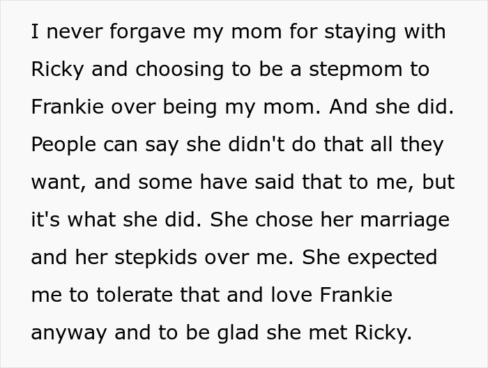 Text image discussing a teen's feelings about his mom prioritizing her stepkids over him. Text image discussing a teen's feelings about his mom prioritizing her stepkids over him.