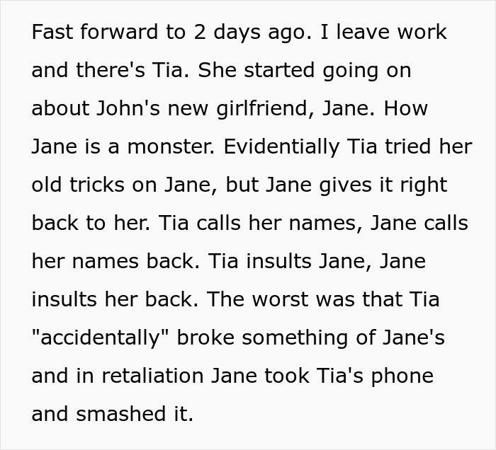Text describing conflict between teen Tia and new girlfriend Jane, involving insults and broken belongings. Text describing conflict between teen Tia and new girlfriend Jane, involving insults and broken belongings.