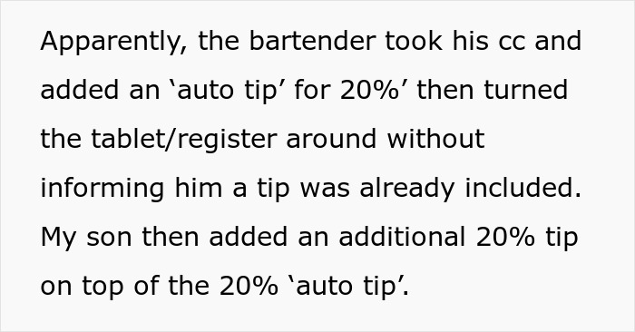 Text describes a bartender adding an auto tip without informing the customer, causing a double tip. Text describes a bartender adding an auto tip without informing the customer, causing a double tip.