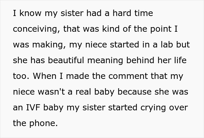 Text about a conversation where someone's sister gets upset over a comment about her IVF baby. Text about a conversation where someone's sister gets upset over a comment about her IVF baby.