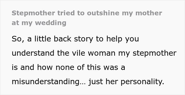 Text about stepmother attempting to outshine mother at wedding. Text about stepmother attempting to outshine mother at wedding.