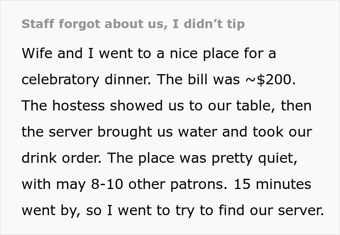 Text on image about being forgotten by restaurant staff, leading to no tip given. Text on image about being forgotten by restaurant staff, leading to no tip given.