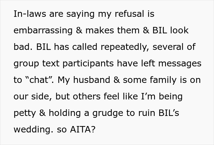 Text about family pressures on woman refusing to care for kids at brother-in-law's wedding event. Text about family pressures on woman refusing to care for kids at brother-in-law's wedding event.