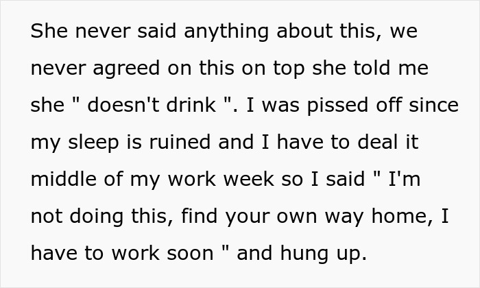 Text message from a guy refusing to drive his drunk girlfriend home at 2AM, expressing frustration about her lying. Text message from a guy refusing to drive his drunk girlfriend home at 2AM, expressing frustration about her lying.