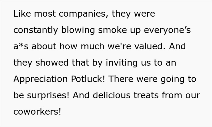 Text from a story about company appreciation potluck with high hopes for surprises and treats. Text from a story about company appreciation potluck with high hopes for surprises and treats.
