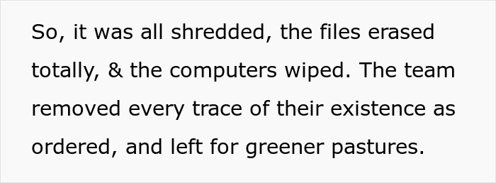 Text describes a team erasing files and leaving, highlighting chaos from management decision. Text describes a team erasing files and leaving, highlighting chaos from management decision.