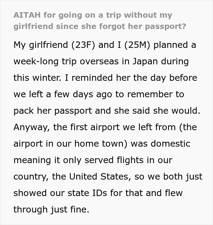 Guy Refuses To Cancel Japan Trip After GF Forgot Her Passport, She’s Upset He “Abandoned Her” Guy Refuses To Cancel Japan Trip After GF Forgot Her Passport, She’s Upset He “Abandoned Her”