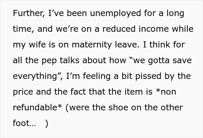 Text discussing frustration over costly gift amidst unemployment and reduced income. Text discussing frustration over costly gift amidst unemployment and reduced income.