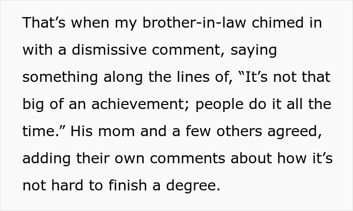 Text discussing family dismissing university as not a big achievement. Text discussing family dismissing university as not a big achievement.