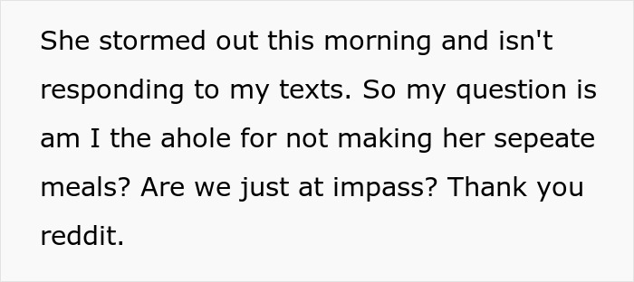 Text expressing frustration over meal prep disagreements. Text expressing frustration over meal prep disagreements.
