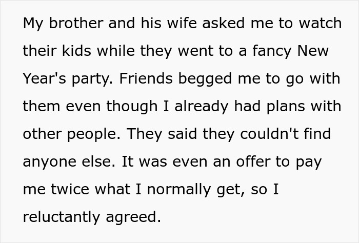 Guy Ruins New Year For Sister, Is Shocked She Refuses To Babysit His Kids Ever Again Guy Ruins New Year For Sister, Is Shocked She Refuses To Babysit His Kids Ever Again
