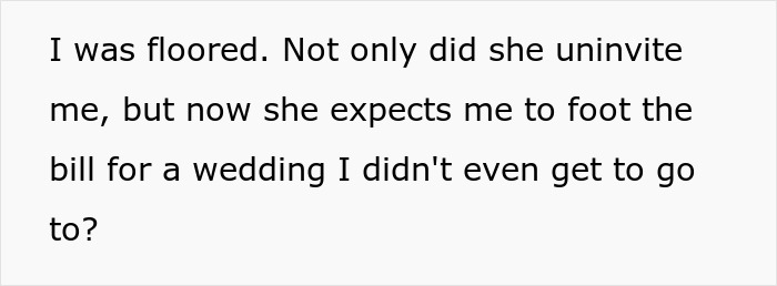 Text about being uninvited from a wedding yet expected to pay. Text about being uninvited from a wedding yet expected to pay.