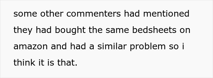 Text discussing commenters experiencing similar stain issues with bedsheets bought online. Text discussing commenters experiencing similar stain issues with bedsheets bought online.