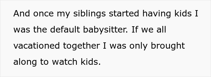 Text discussing a teen refusing to be the family babysitter anymore. Text discussing a teen refusing to be the family babysitter anymore.