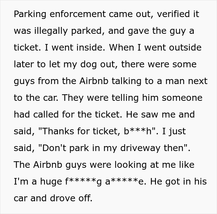 Text story about car blocking driveway, involving parking enforcement and a confrontation. Text story about car blocking driveway, involving parking enforcement and a confrontation.