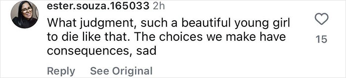 Instagram comment discussing consequences; mentions a young girl's judgment and choices, expressed as sad. Instagram comment discussing consequences; mentions a young girl's judgment and choices, expressed as sad.