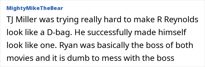 Ryan Reynolds Accused Of Being “Horrifically Mean” To ‘Deadpool’ Co-Star T.J. Miller Ryan Reynolds Accused Of Being “Horrifically Mean” To ‘Deadpool’ Co-Star T.J. Miller